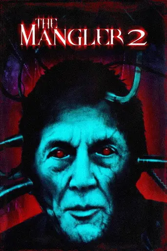 The Mangler 2 (2002)