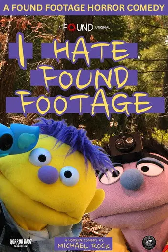 I Hate Found Footage (2026)