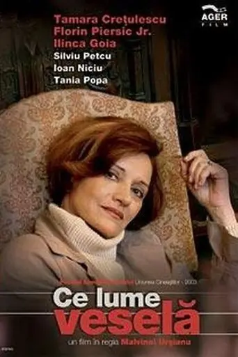 Ce Lume Vesela (2003)