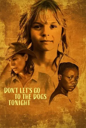 Don't Let's Go to the Dogs Tonight (2025)