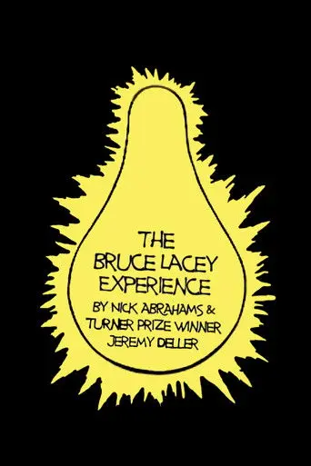 The Bruce Lacey Experience (2012)