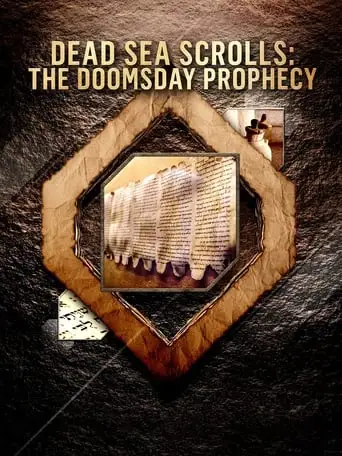 Dead Sea Scrolls: The Doomsday Prophecy (2020)