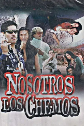 Nosotros Los Chemos (2005)