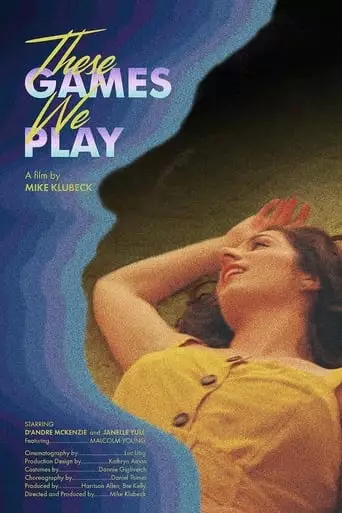 These Games We Play (2023)