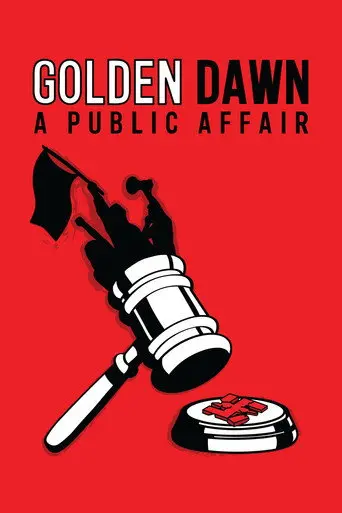 Golden Dawn: A Public Affair (2021)