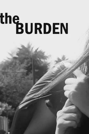 The Burden (2015)