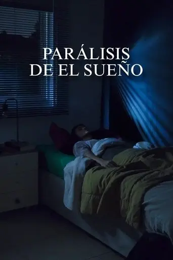Parálisis de El Sueño (2025)