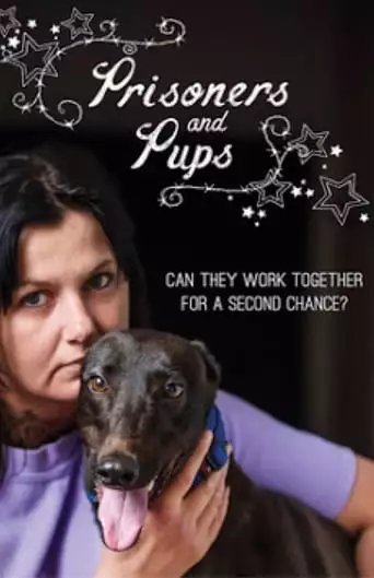 Prisoners And Pups (2017)