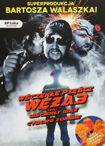 Fists of Angry Snake 3 (2013)