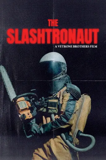 The Slashtronaut (2024)