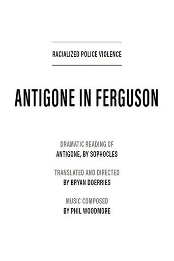 Antigone in Ferguson (2020)