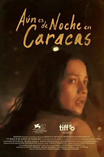 It Would Be Night in Caracas (2025)