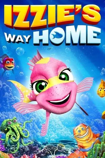 Izzie's Way Home (2016)