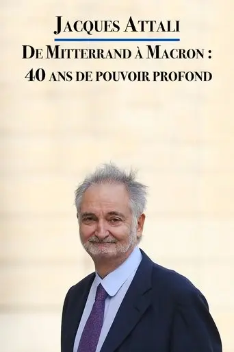Jacques Attali – From Mitterrand to Macron : 40 years of Deep State (2021)