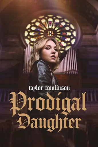 Taylor Tomlinson: Prodigal Daughter (2026)