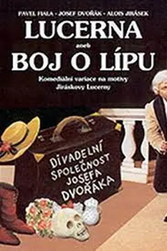 Lucerna aneb Boj o lípu (1994)