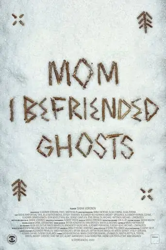 Mom, I Befriended Ghosts (2020)