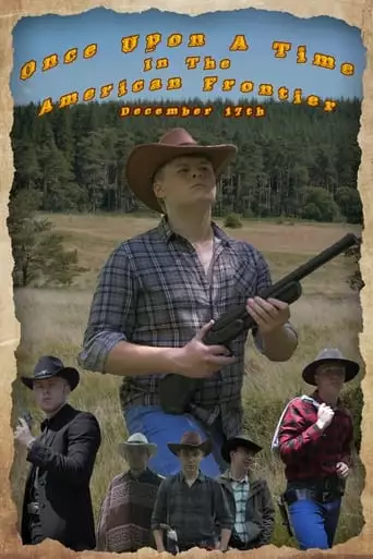 Once Upon A Time In The American Frontier (2023)