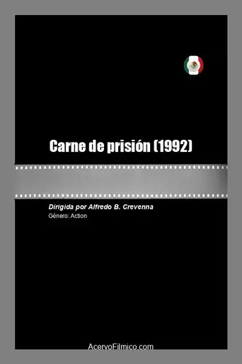 Carne de prisión (1992)