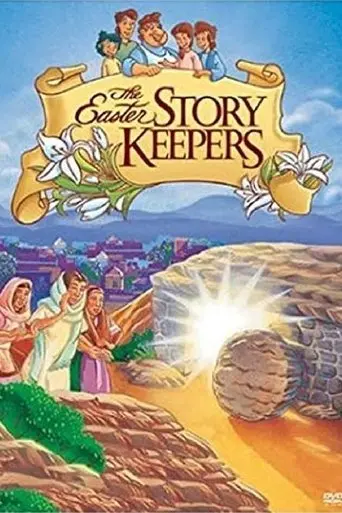 The Easter Story Keepers (1998)