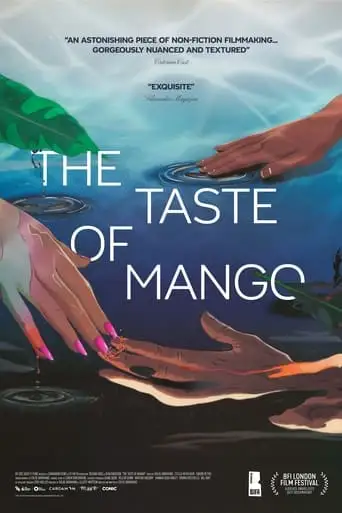 The Taste of Mango (2024)