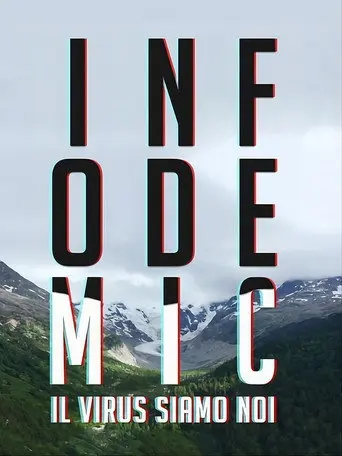 Infodemic - il virus siamo noi (2021)