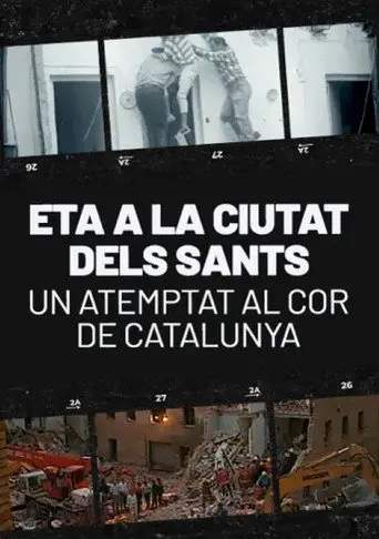 ETA a la ciutat dels sants. Un atemptat al cor de Catalunya (2011)