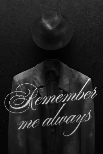 Remember Me Always (2026)