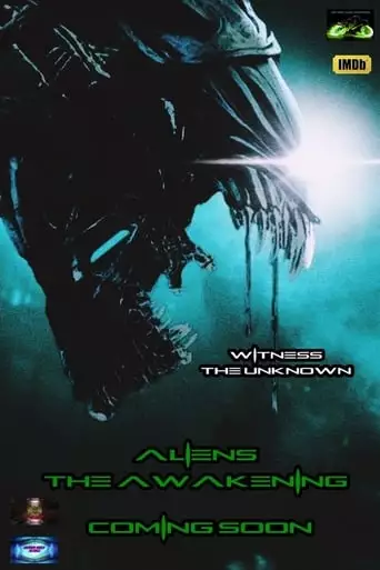 Aliens The Awakening (2017)