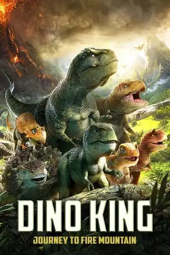Dino King 3D: Journey To Fire Mountain (2019)