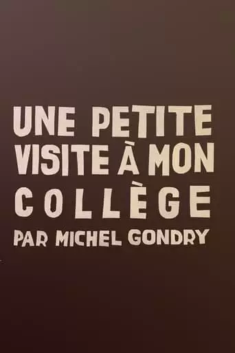 Une Petite Visite A Mon College (2020)