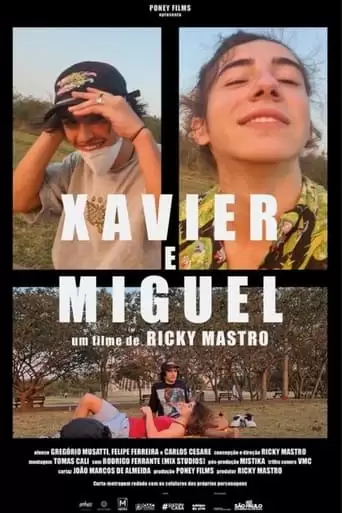 Xavier And Miguel (2022)