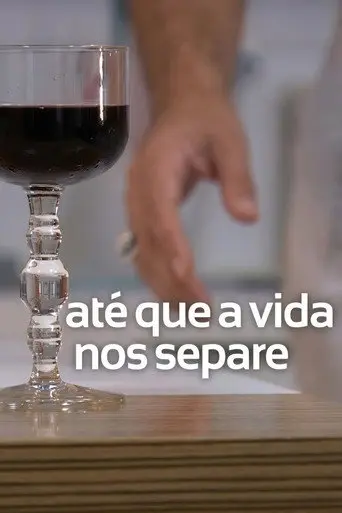 Até que a vida nos separe (2012)