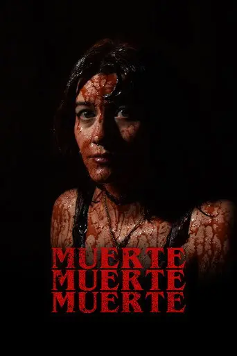 Muerte, muerte, muerte (2024)
