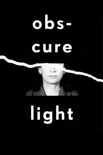 Obscure Light (2017)