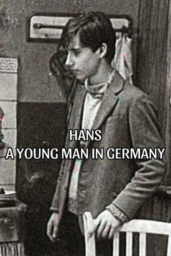 Hans: A Young Man in Germany (1985)