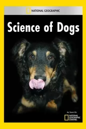National Geographic Explorer: Science of Dogs (2007)
