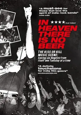 In Heaven There Is No Beer (2013)