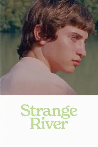 Strange River (2025)