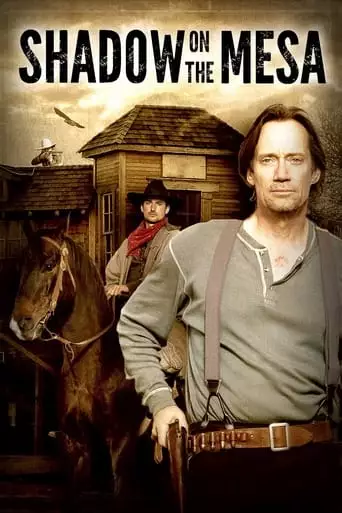 Shadow On The Mesa (2013)