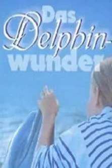 Das Delphinwunder (1999)