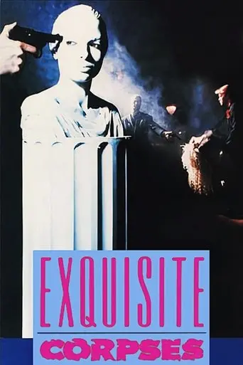 Exquisite Corpses (1989)