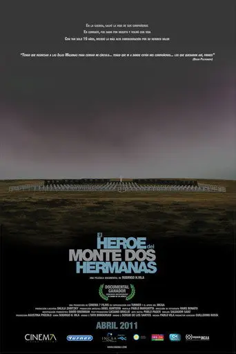 El Héroe Del Monte Dos Hermanas (2011)