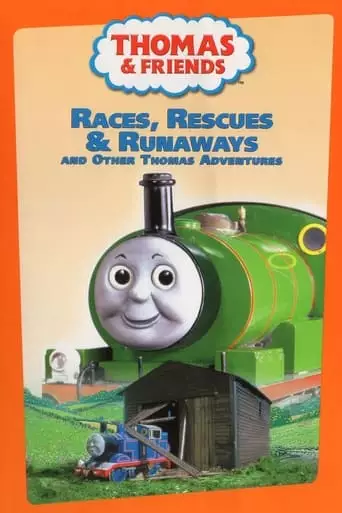 Thomas & Friends: Races, Rescues & Runaways (1999)