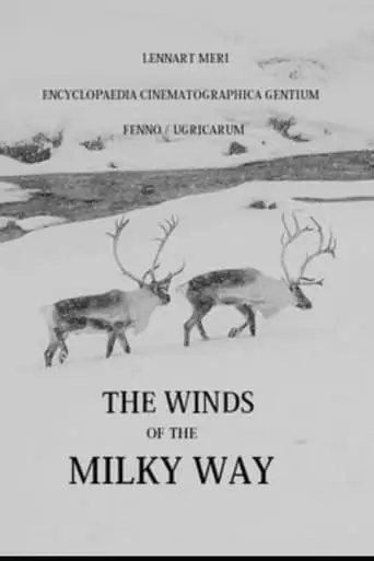 The Winds of the Milky Way (1978)