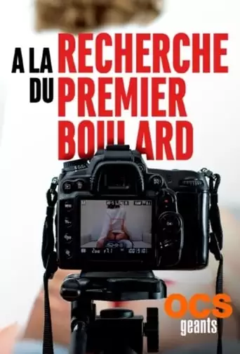 A La Recherche Du Premier Boulard (2019)