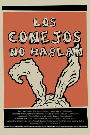 Los conejos no hablan (2011)