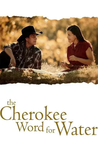The Cherokee Word for Water (2013)