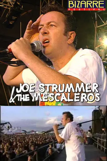 Joe Strummer & The Mescaleros: Live at Bizarre Festival (1999)