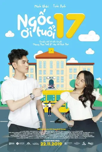 Ngốc Ơi Tuổi 17 (2019)